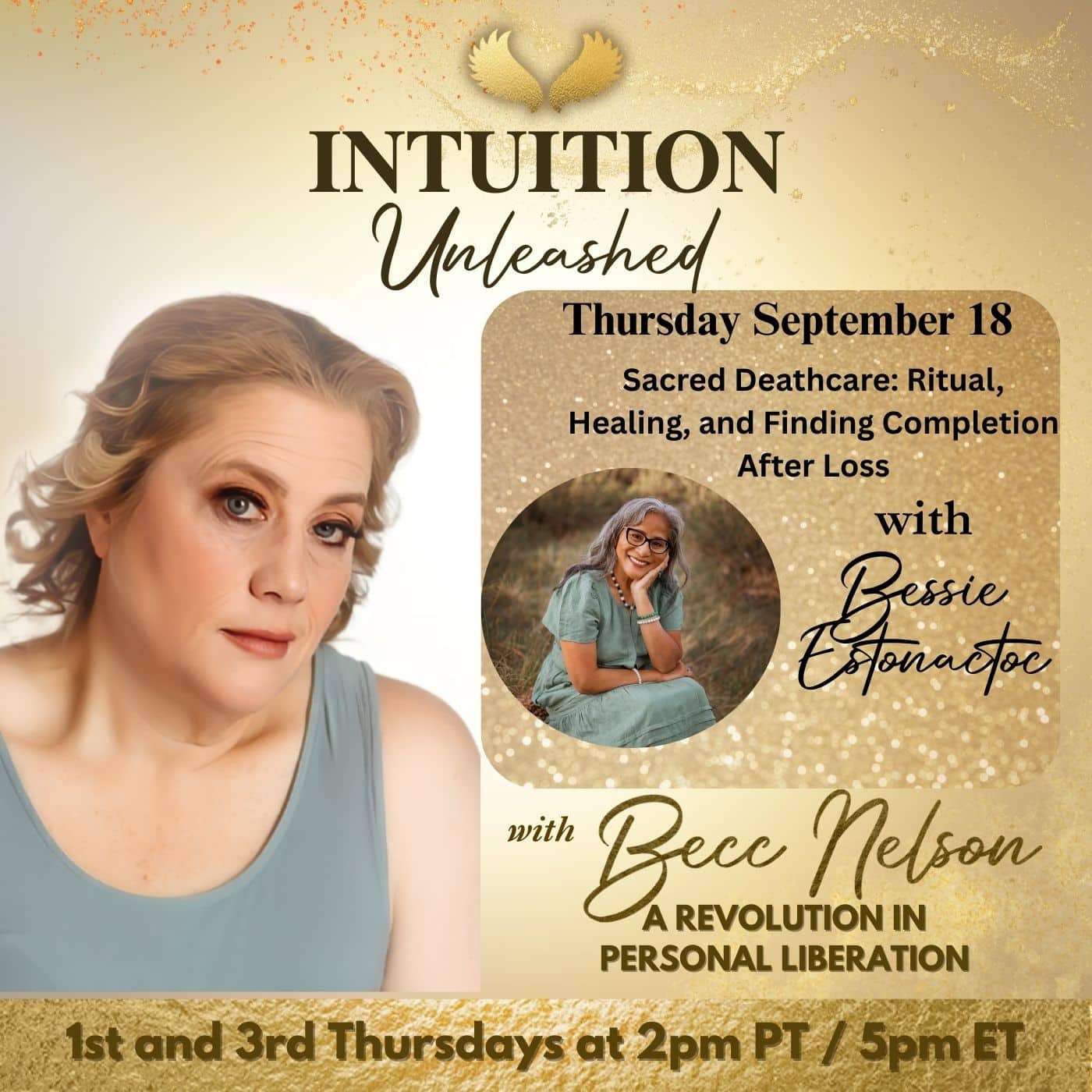 Bessie Estonactoc, Sacred Deathcare Guide, guest on Becc Nelson’s Intuition Unleashed Podcast.
