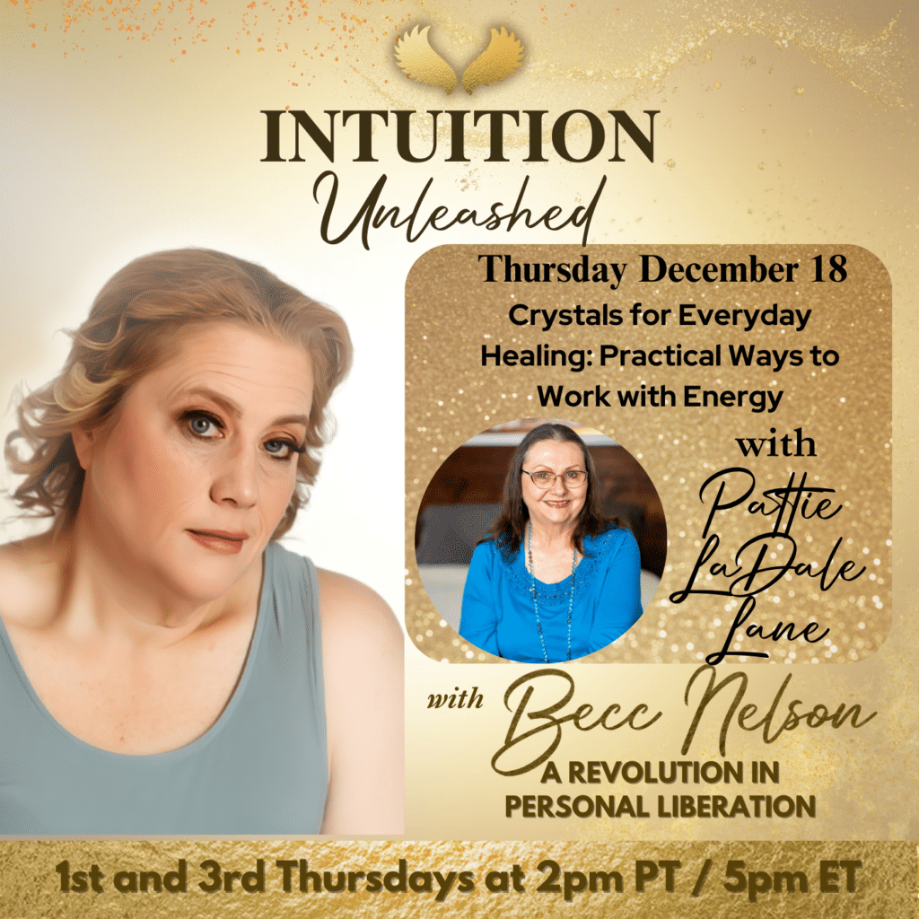 Becc Nelson and Patricia LaDale Lane discuss practical crystal healing techniques on the Intuition Unleashed podcast.